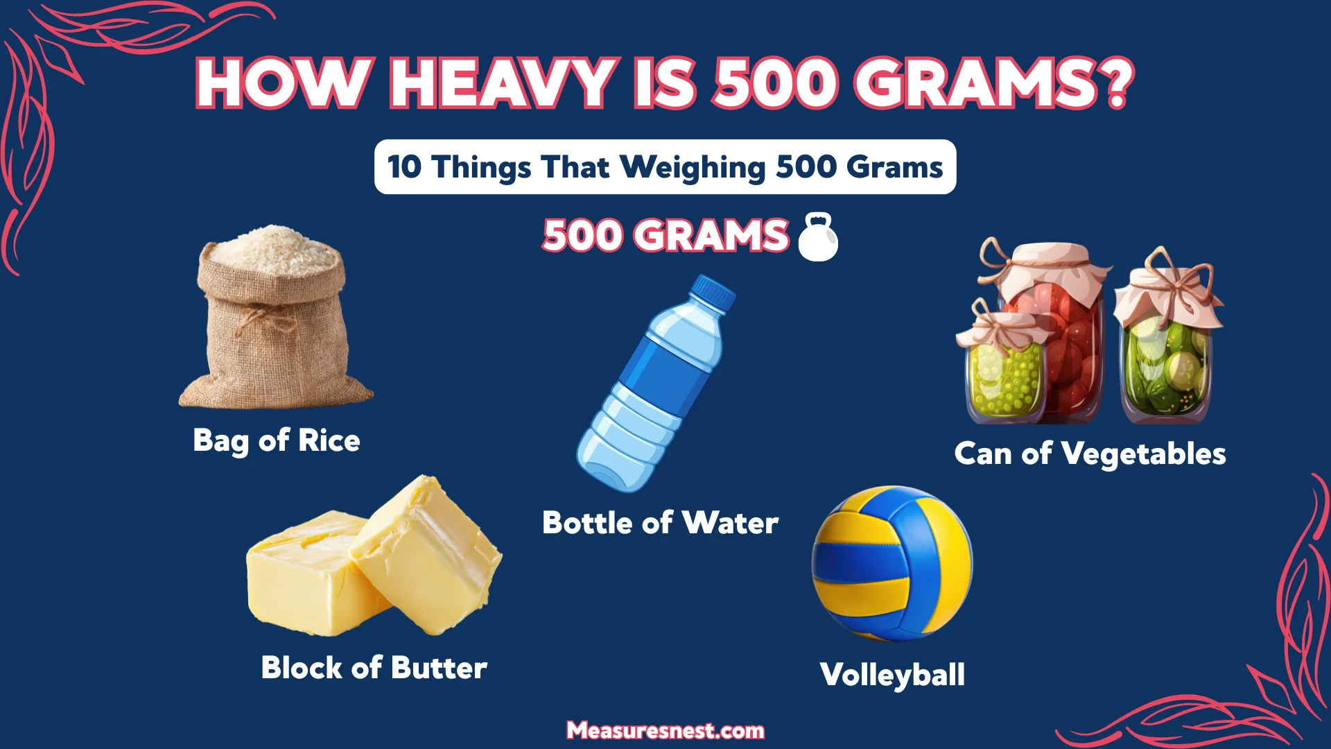 How Heavy Is 500 Grams