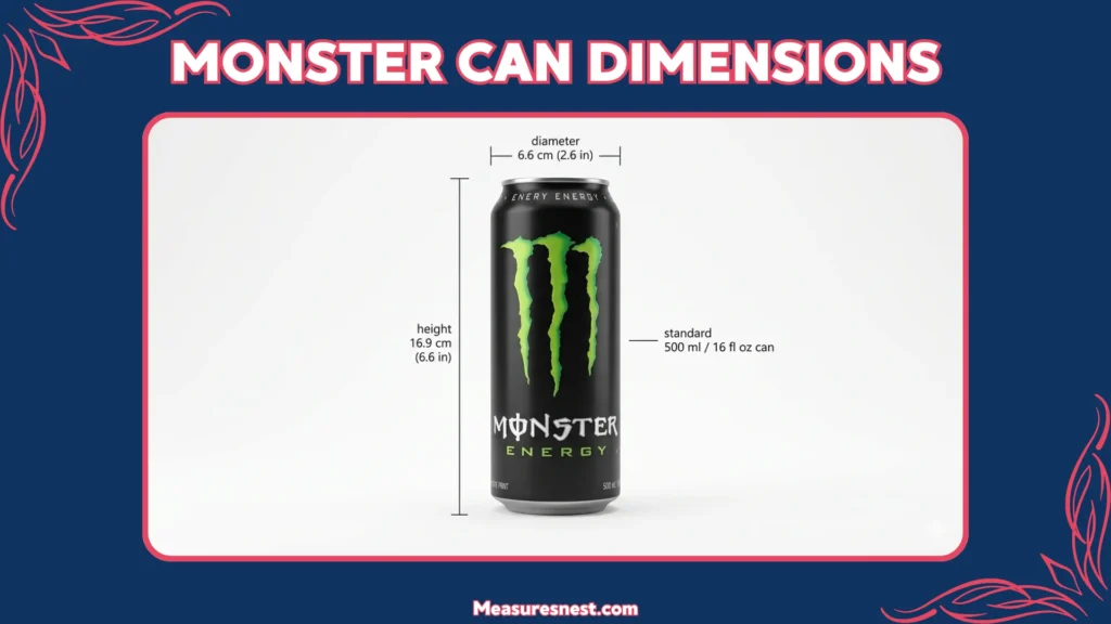 Monster Can Dimensions